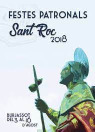 Fiestas patronales en honor de San Roque 2018 Burjassot / Burjasot